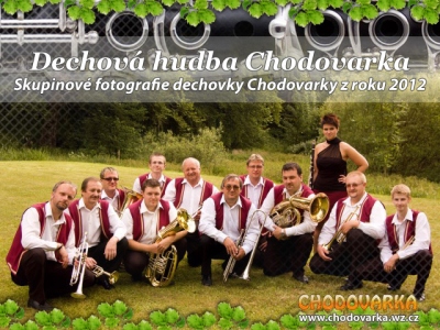 Dechová hudba Chodovarka v roce 2012