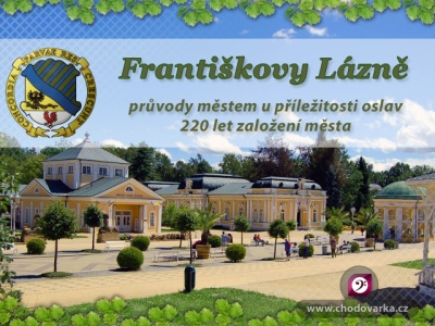 Františkovy Lázně - oslavy 220 let založení města